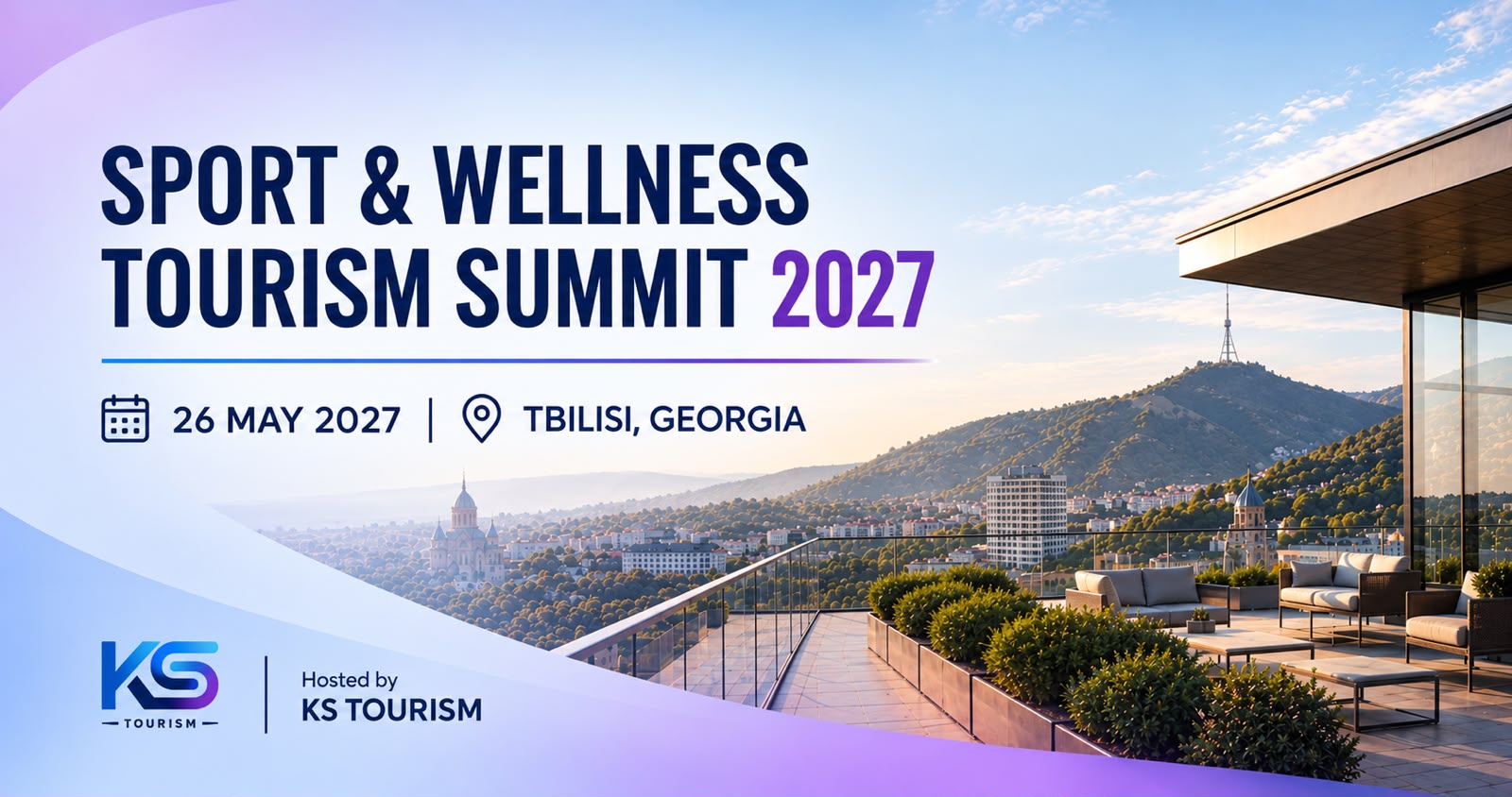Sport & Wellness Tourism Summit 2027, 26 May 2027, Tbilisi, Georgia. Hosted by KS Tourism.